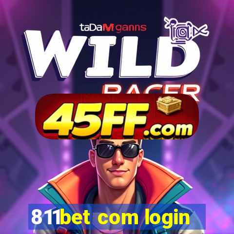 811bet com login